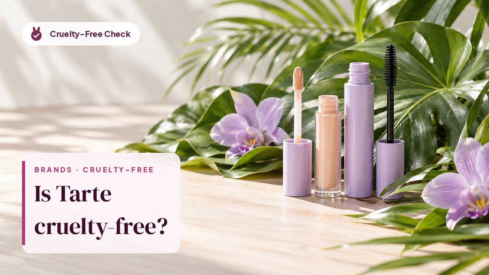 Unbranded makeup still life, illustration for the Tarte cruelty-free check (no Tarte products shown)