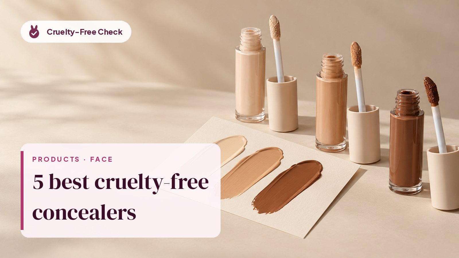 Unbranded liquid concealer bottles in light to deep shades with swatches, illustrating cruelty-free Concealer picks